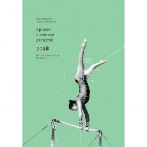 Splošni strokovni priročnik Gimnastične zveze Slovenije 2018